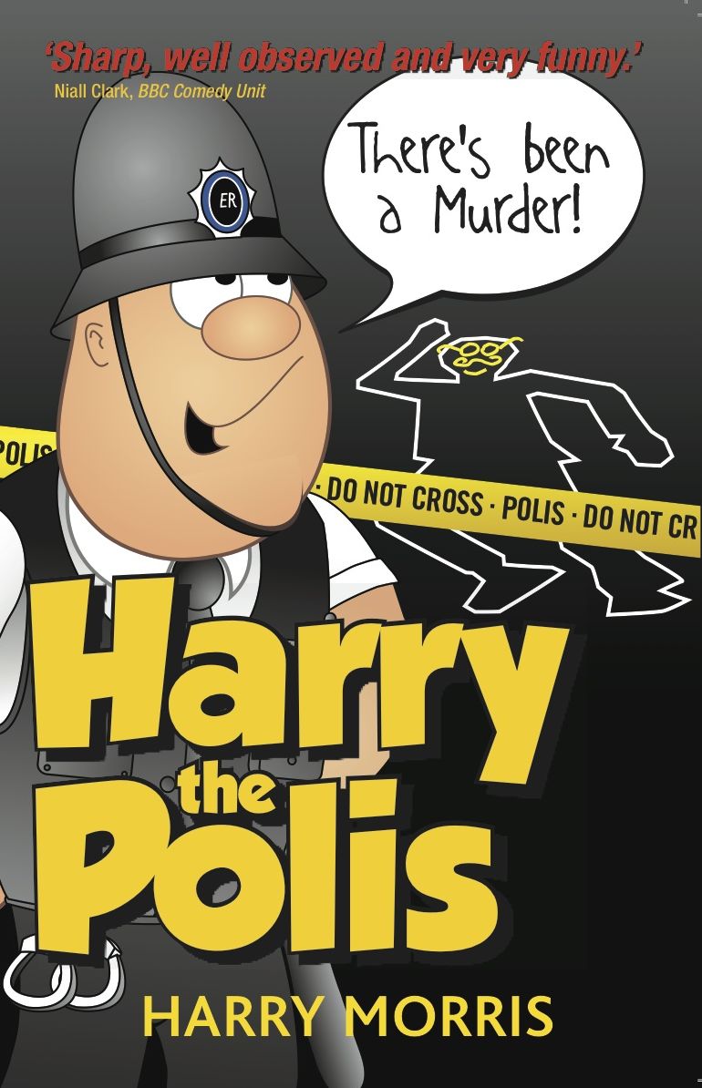 There's Been A Murder!: Harry the Polis