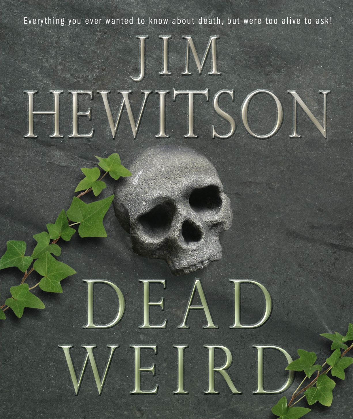 Dead Weird