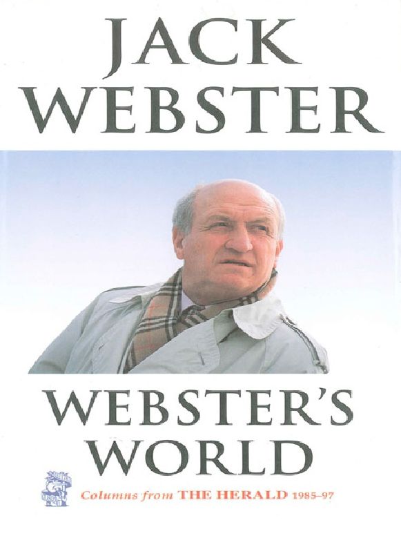 Webster's World: Columns from The Herald 1985-97