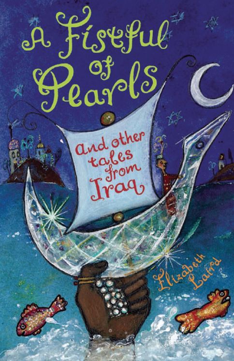 A Fistful of Pearls and Other Tales from Iraq