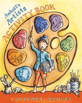 Anholt's Artists Activity Book