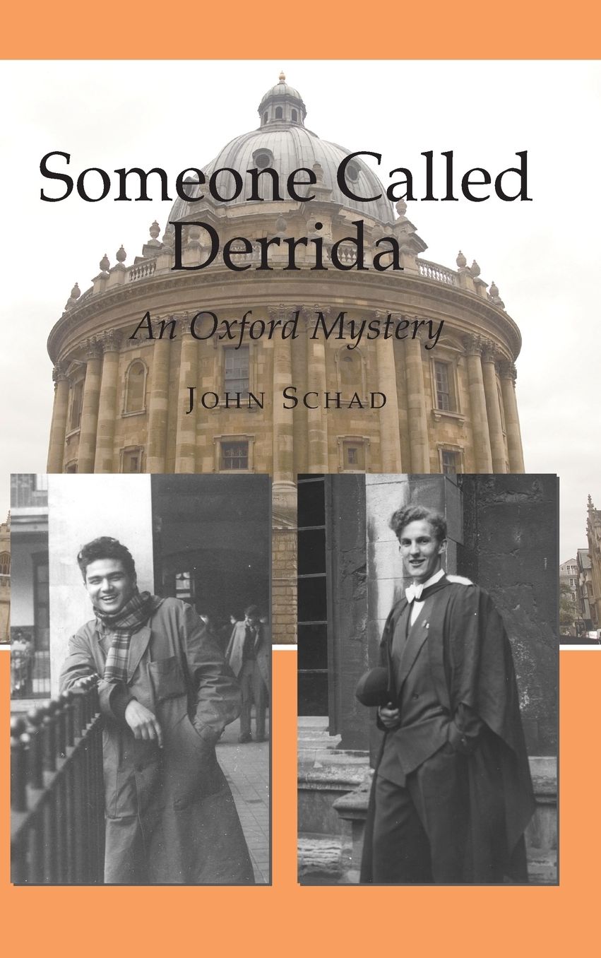 Someone Called Derrida: An Oxford Mystery