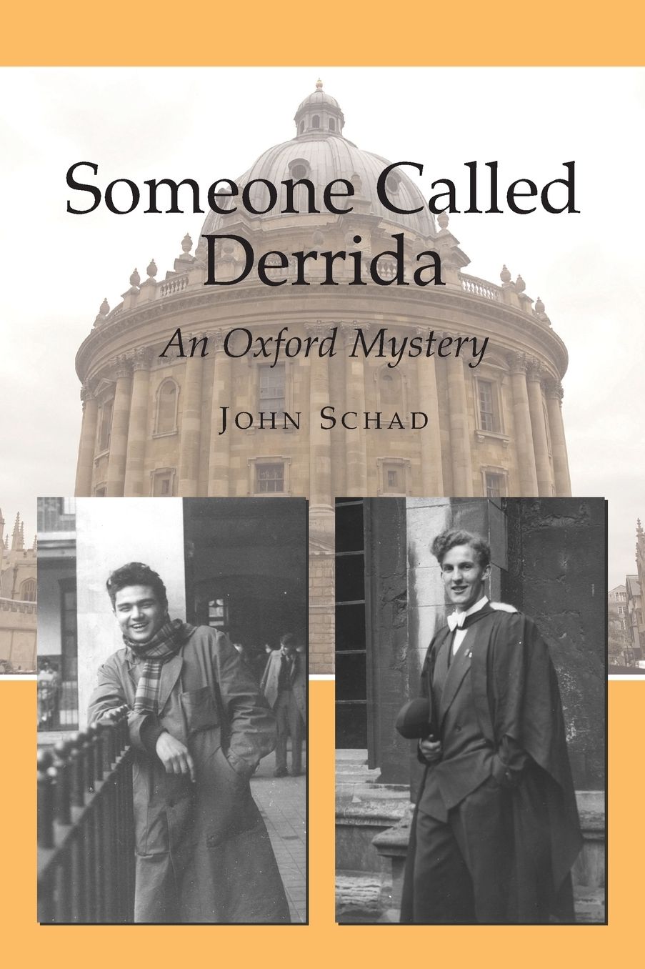 Someone Called Derrida: An Oxford Mystery