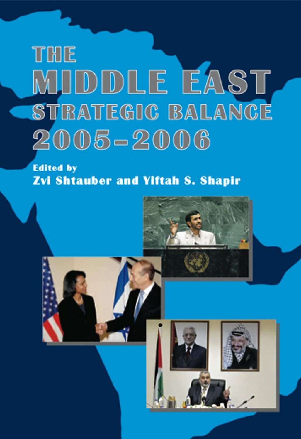 The Middle East Strategic Balance 2005-2006