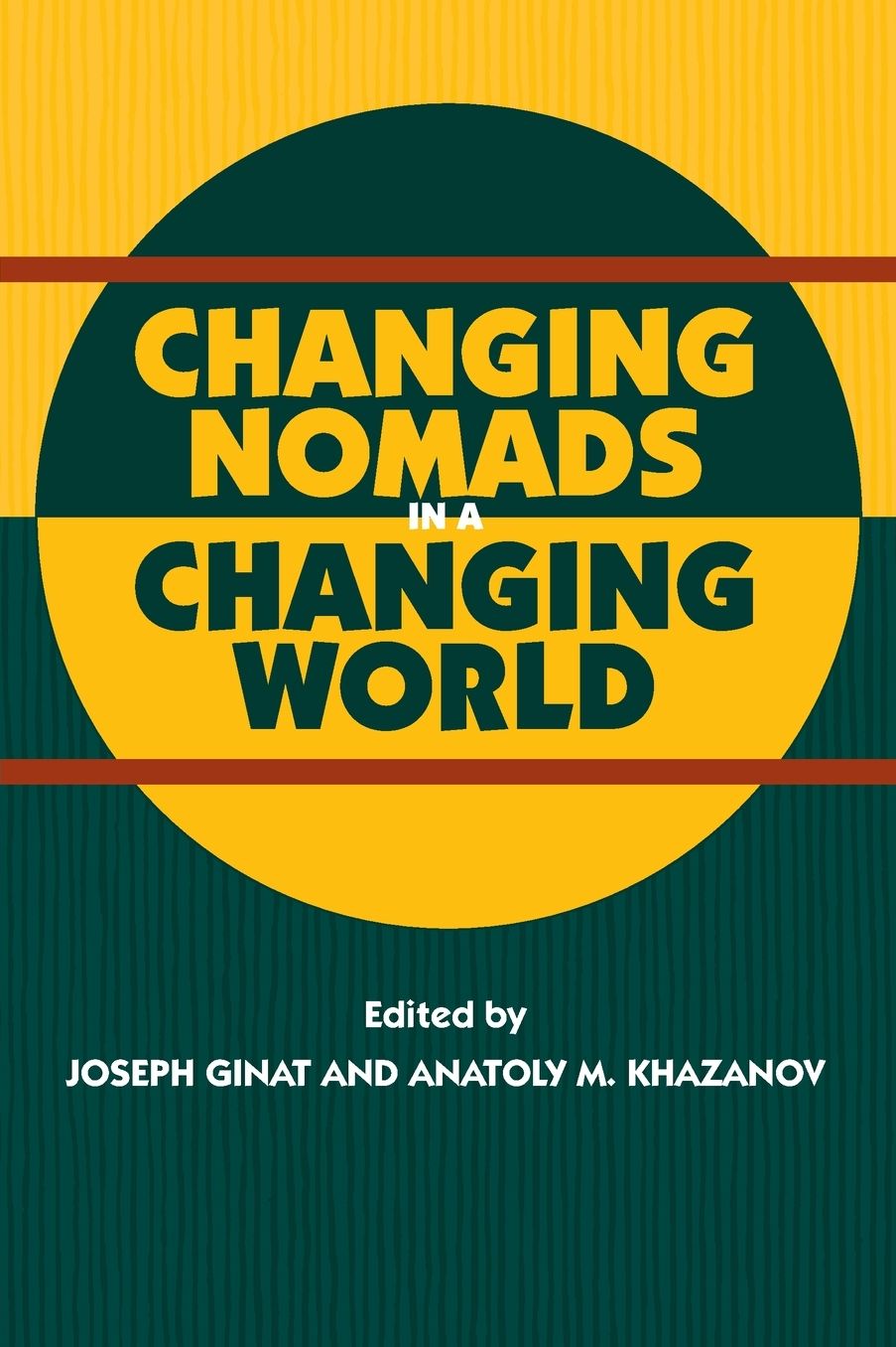 Changing Nomads in a Changing World