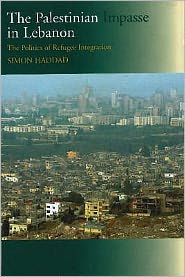 Palestinian Impasse in Lebanon (HB @ PB Price): The Politics of Refugee Integration