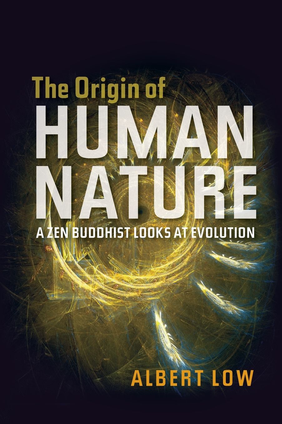 The Origin of Human Nature: A Zen Buddhist Looks at Evolution