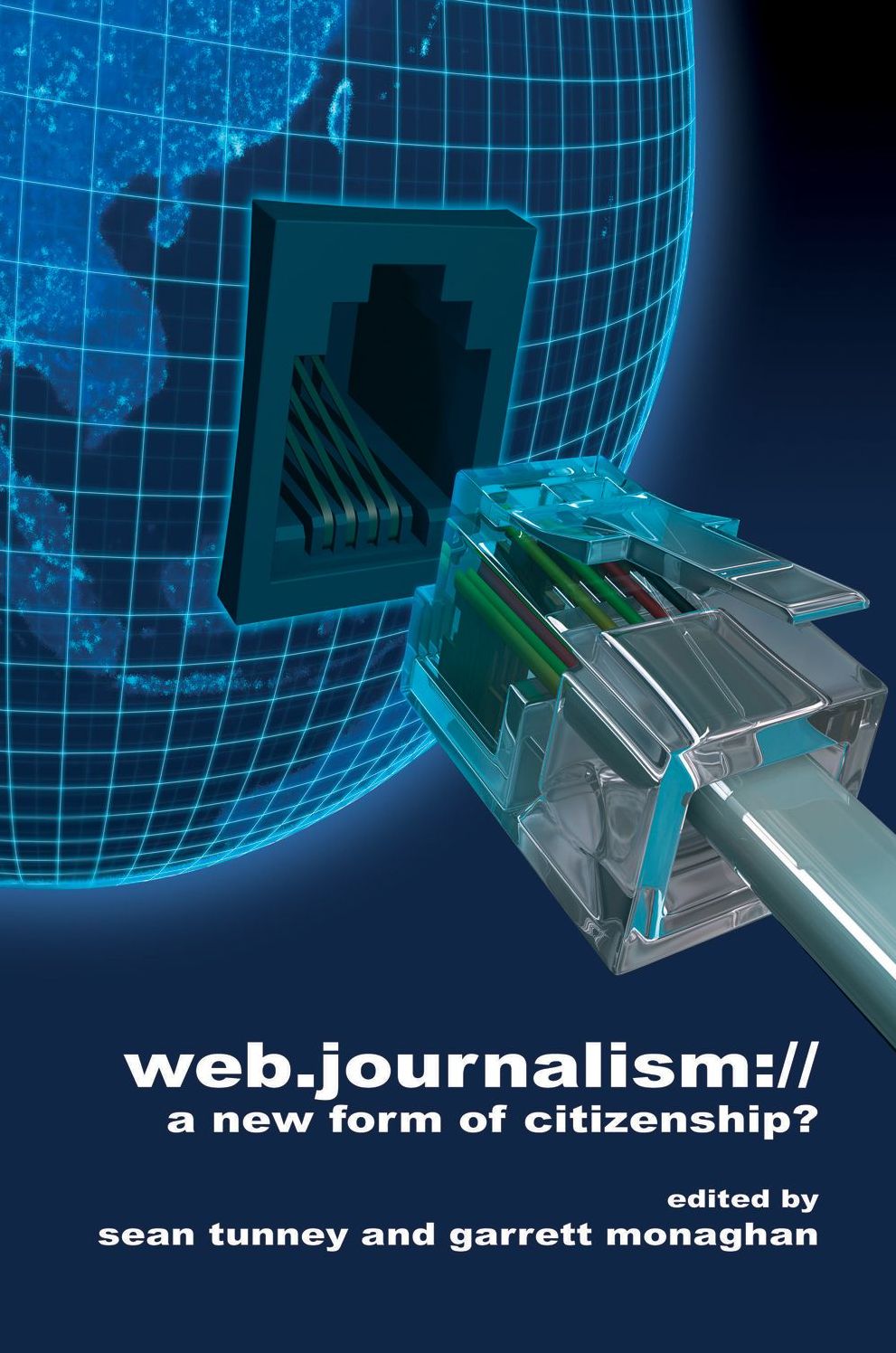 Web Journalism: A New Form of Citizenship?