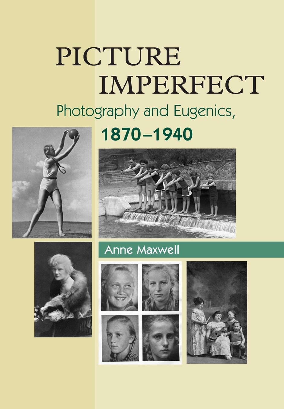 Picture Imperfect: Photography and Eugenics, 1870-1940
