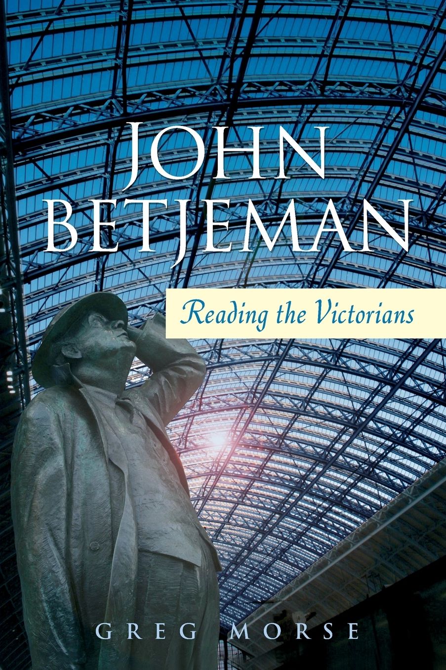 John Betjeman: Reading the Victorians (Revised Second Edition)
