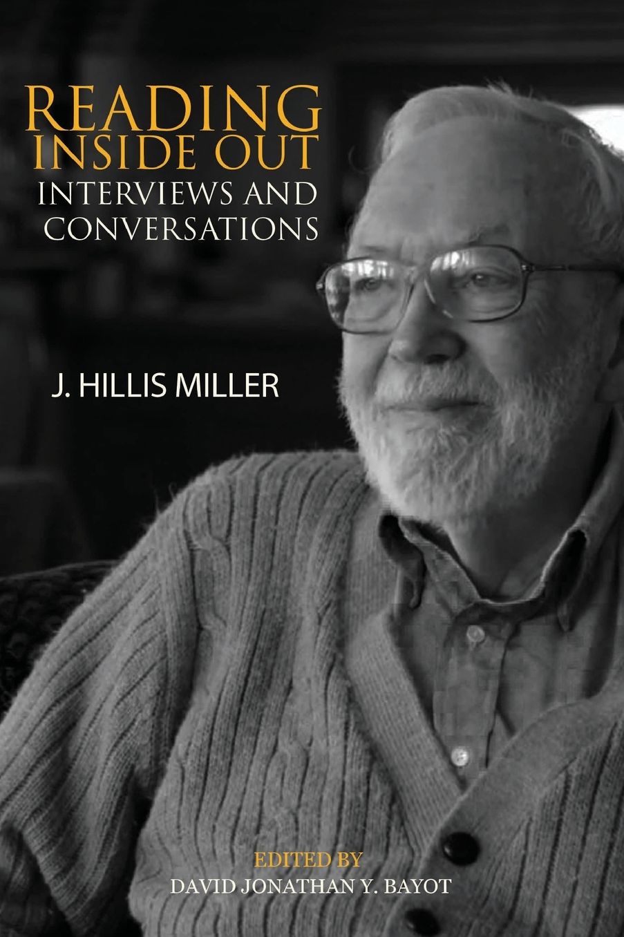 Reading Inside Out: Interviews and Conversations