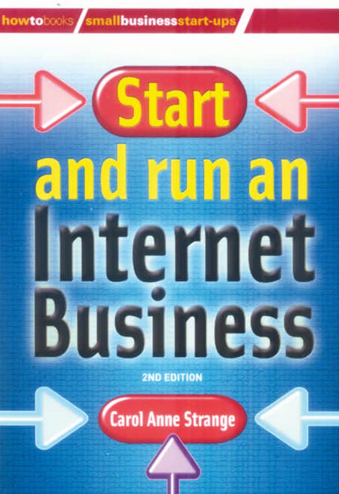 Start And Run An Internet Business, 2nd Edition