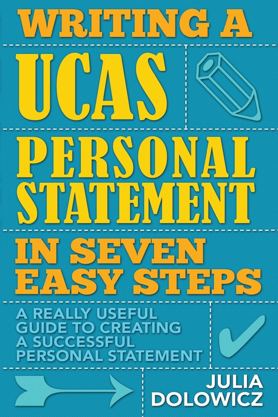 Writing a Ucas Personal Statement in Seven Easy Steps