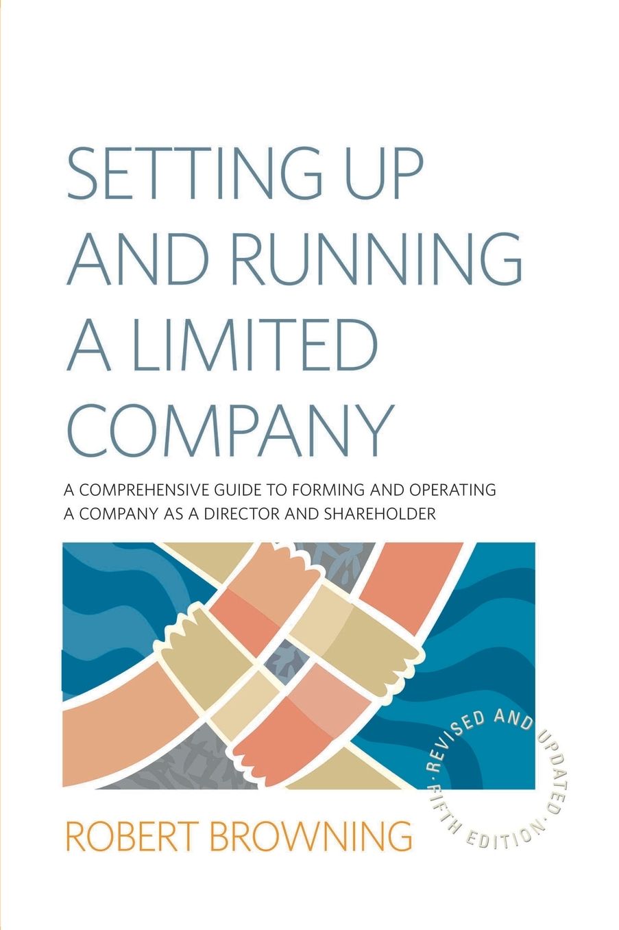 Setting Up and Running a Limited Company