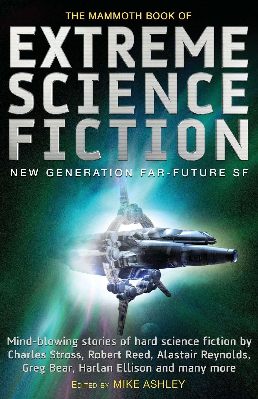 The Mammoth Book of Extreme Science Fiction