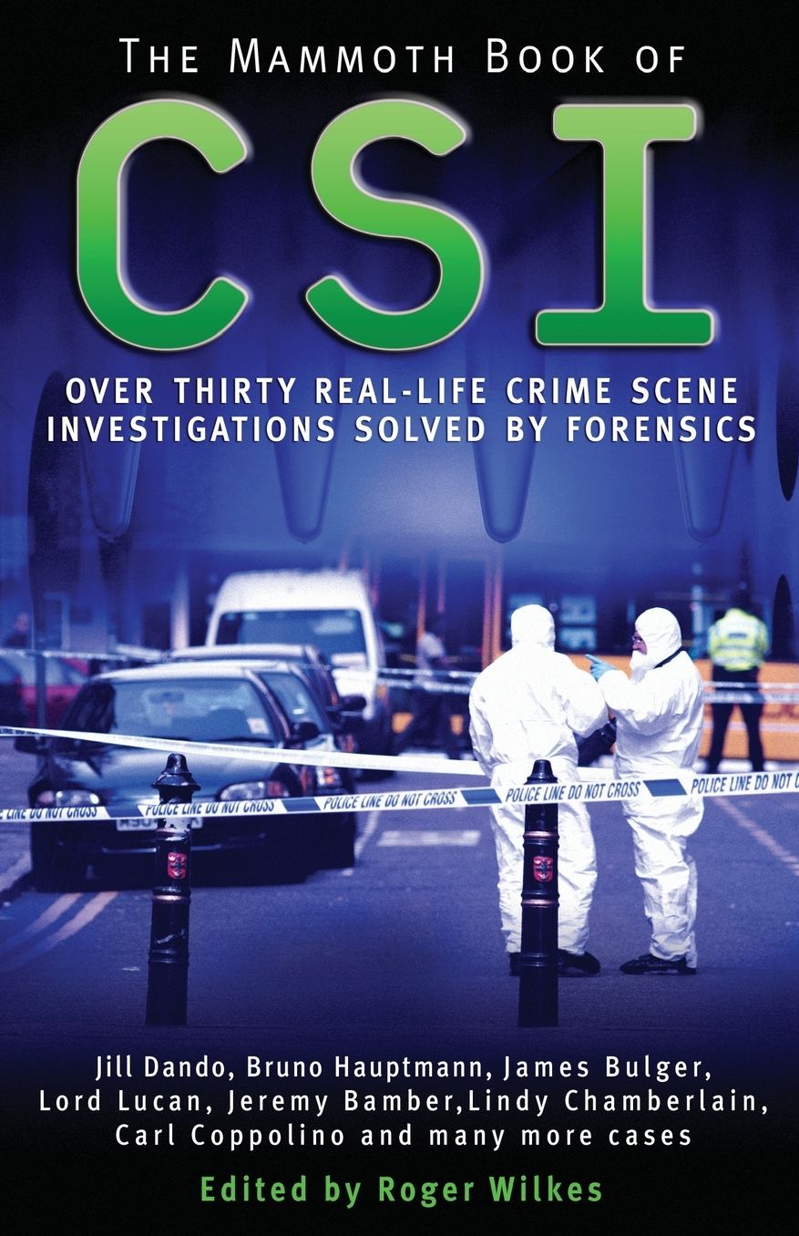 The Mammoth Book of Csi