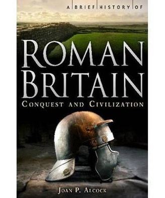 Brief History of Roman Britain