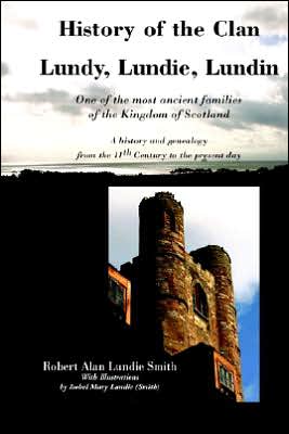 History Of The Clan Lundy, Lundie, Lundin