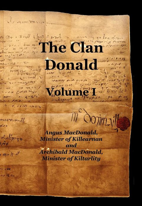 The Clan Donald - Volume 1