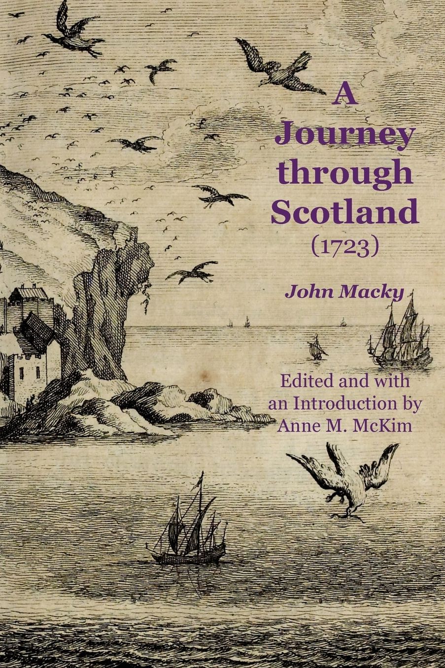 A Journey through Scotland (1723)
