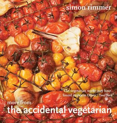 More from the Accidental Vegetarian. Simon Rimmer