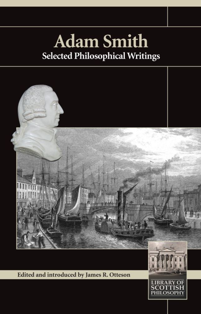 Adam Smith - Selected Philosophical Writings