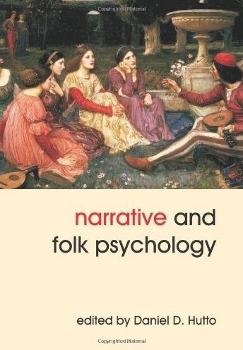 Narrative and Folk Psychology