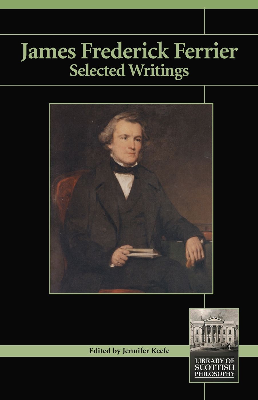 James Frederick Ferrier: Selected WRitings