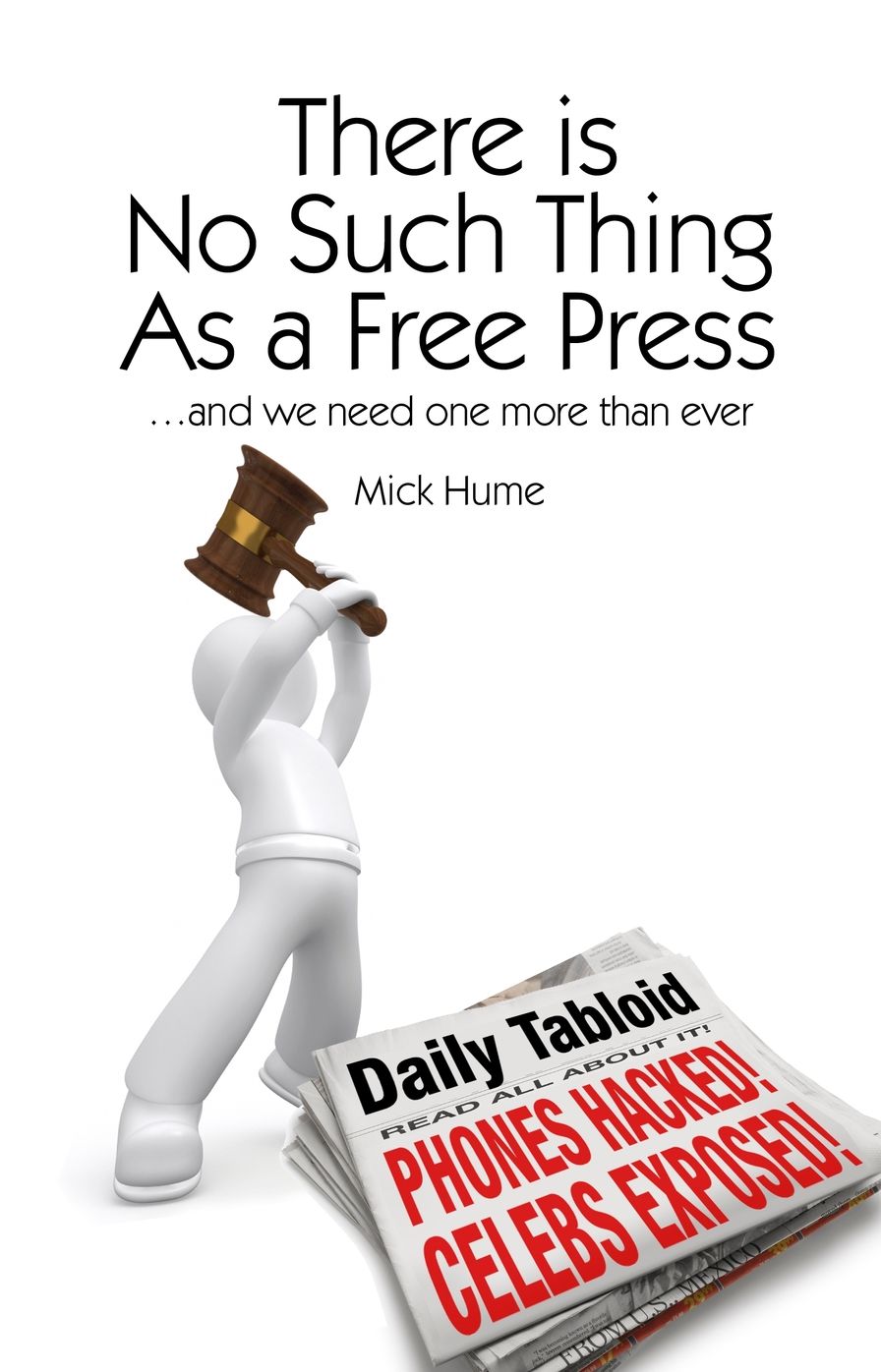 There is no such thing as a free press
