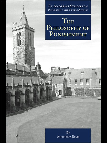 The Philosophy of Punishment