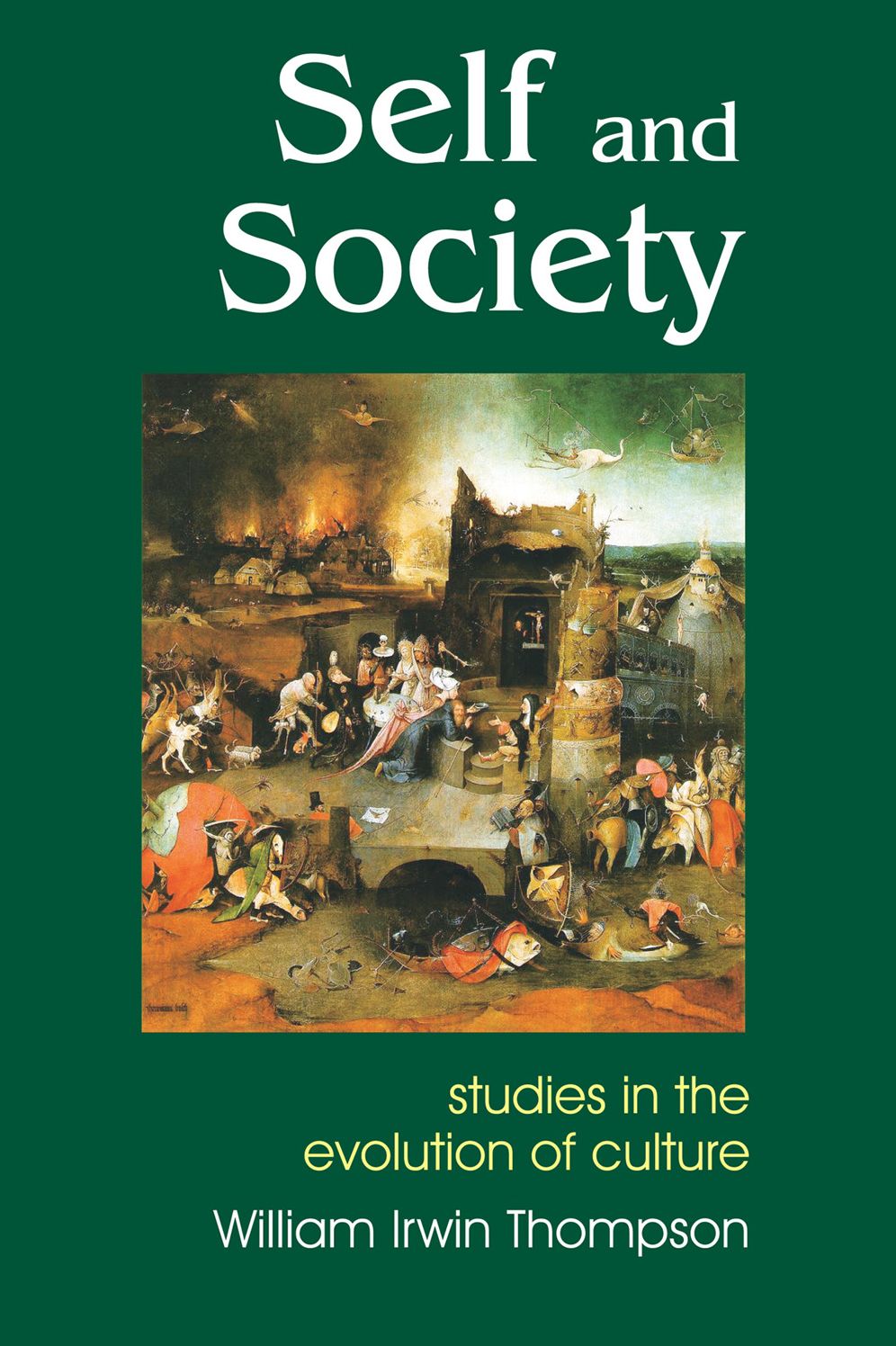 Self and Society: Studies in the Evolution of Cutlture, Second Enlarged Edition