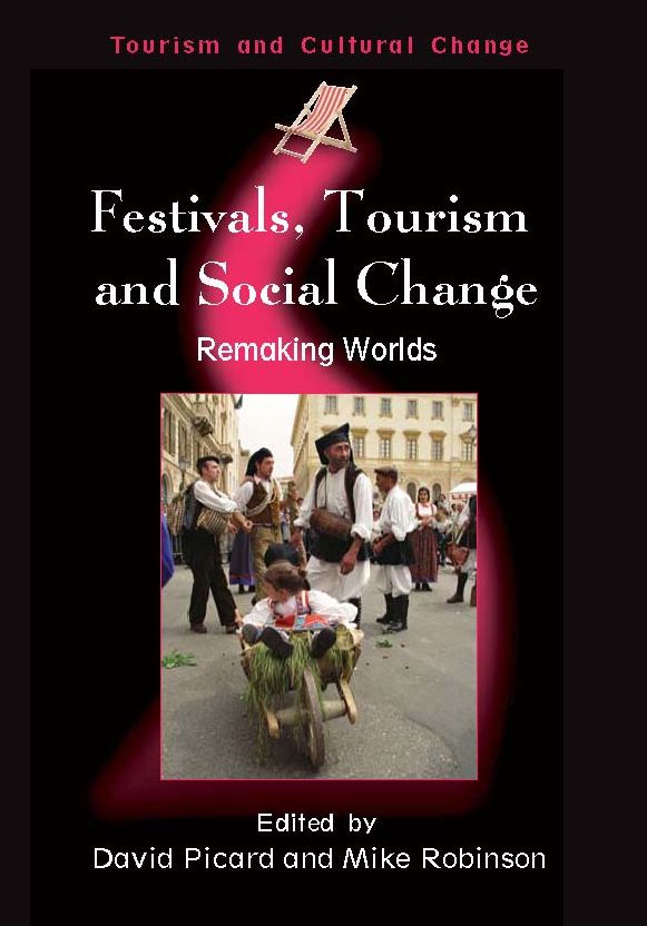 Festivals, Tourism And Social Change