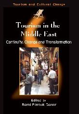 Tourism In The Middle East: Continuity, Change, And Transformation