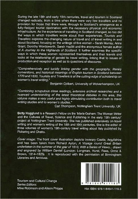 Tourists and Travellers: Women's Non-fictional Writing about Scotland, 1770-1830 (Tourism and Cultural Change Series)