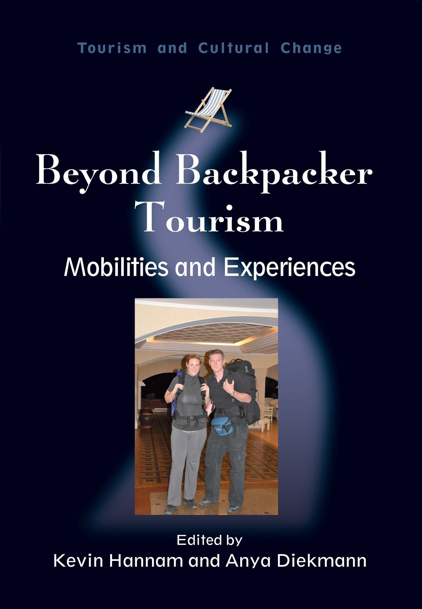 Beyond Backpacker Tourism: Mobilities and Experiences