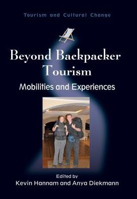 Beyond Backpacker Tourism: Mobilities and Experiences