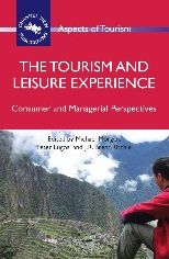 The Tourism and Leisure Experience: Consumer and Managerial Perspectives