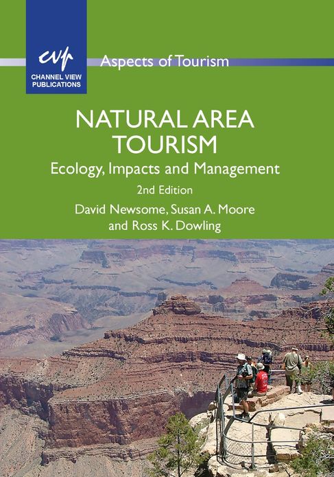Natural Area Tourism: Ecology, Impacts and Management