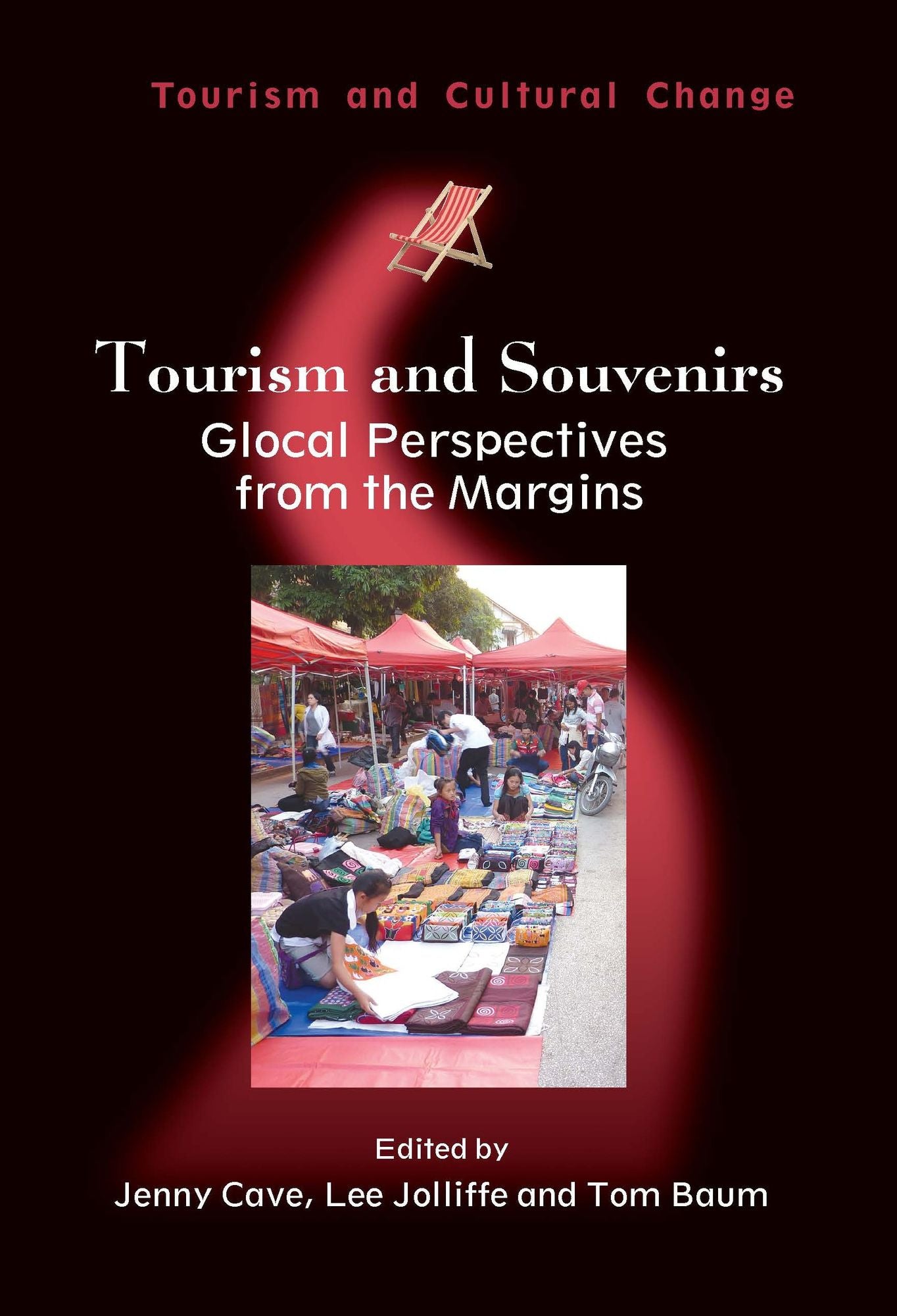 Tourism and Souvenirs: Glocal Perspectives from the Margins