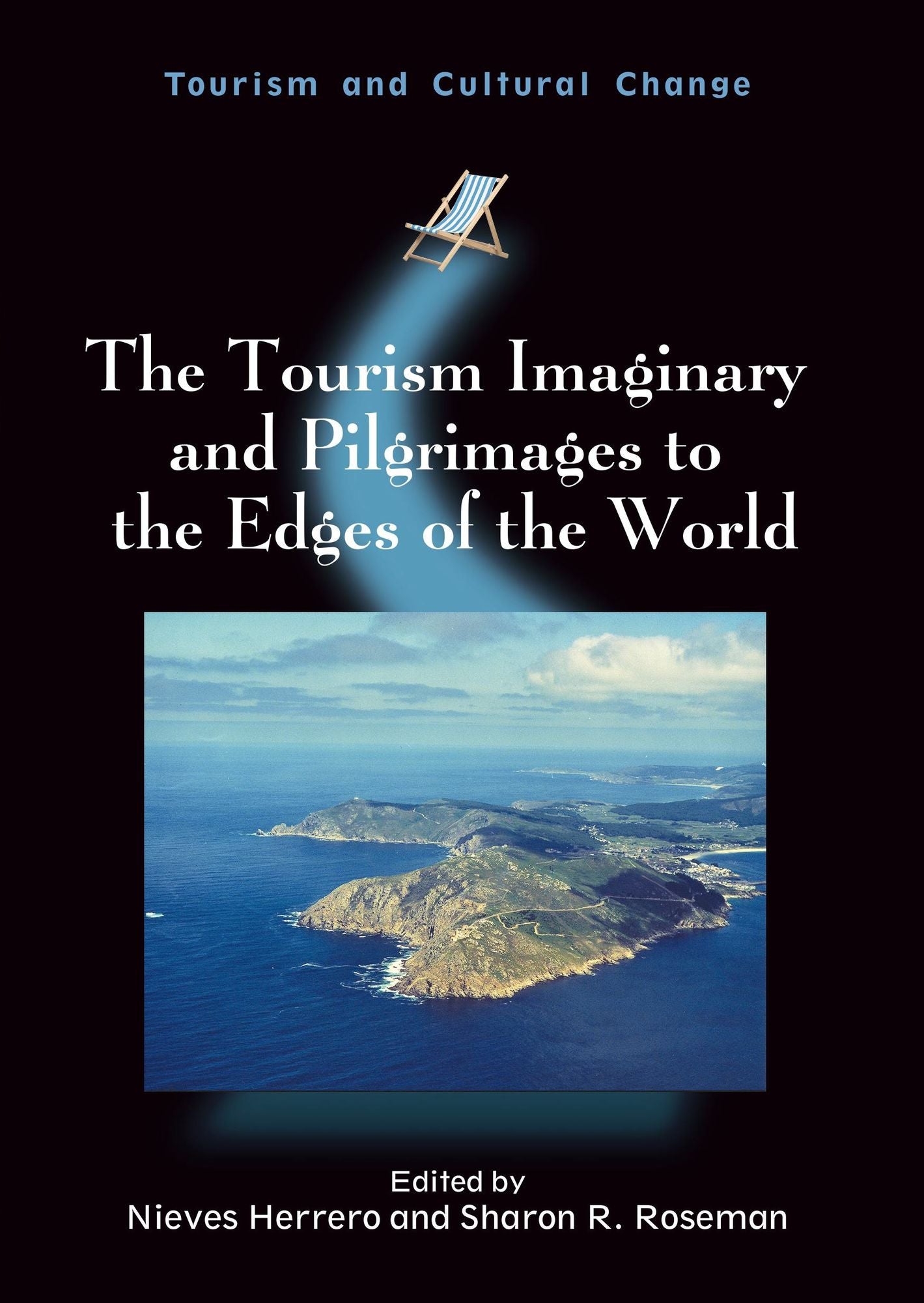 The Tourism Imaginary and Pilgrimages to the Edges of the World