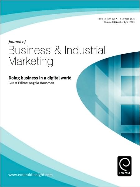 Doing Business in a Digital World (Journal of Business & Industrial Marketing Volume 20 Issue 4/5)
