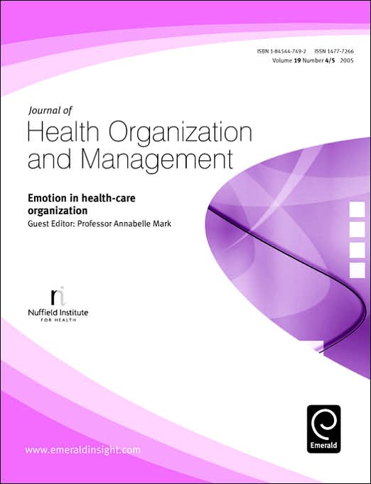 Emotion in Health-Care Organization (Journal of Health Organization and Management Volume 19 Issue 4/5)