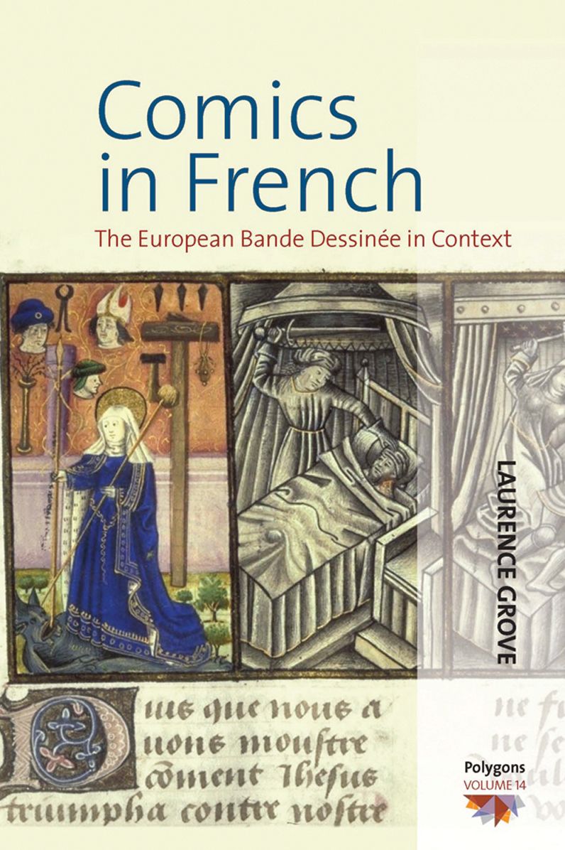 Comics in French: The European Bande DessinÃ©e in Context