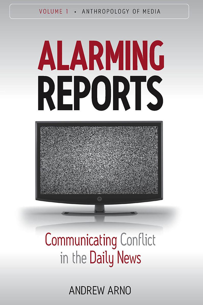 Alarming Reports: Communicating Conflict in the Daily News