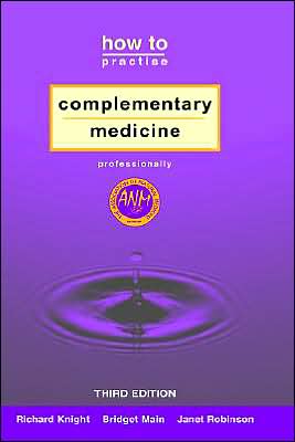 How to Practise Complementary Medicine Professionally