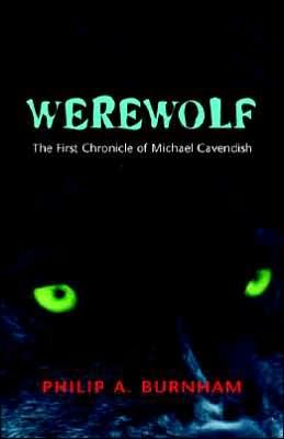 Werewolf: The First Chronicle of Michael Cavendish