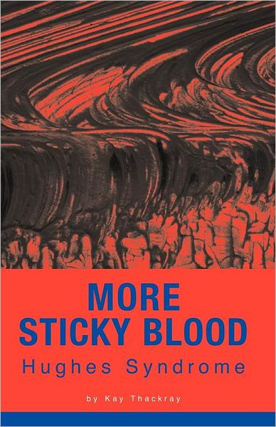 More Sticky Blood