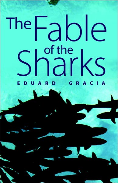 The Fable Of The Sharks