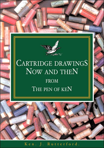 Cartridge Drawings Now and Then from the Pen of Ken