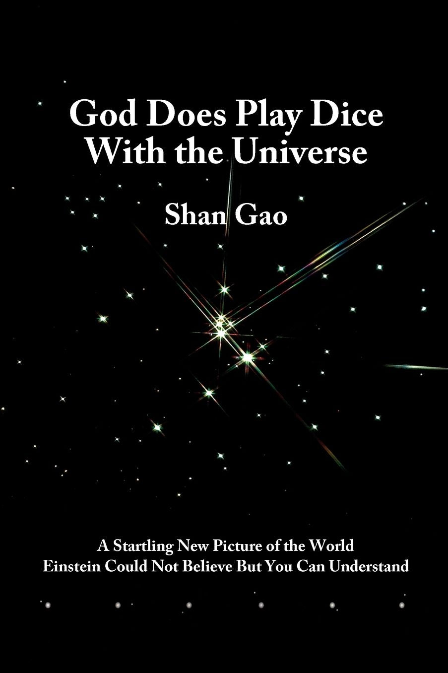 God Does Play Dice With The Universe